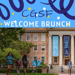 Bynum Hall with Carolina Blue banner stands majestically beneath the words CGSF Welcome Brunch